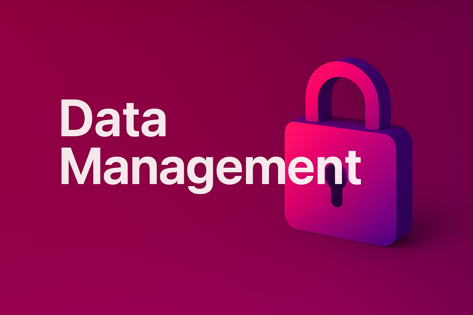 Data Management